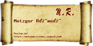 Metzger Rómeó névjegykártya